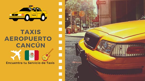 Taxis Aeropuerto Cancún